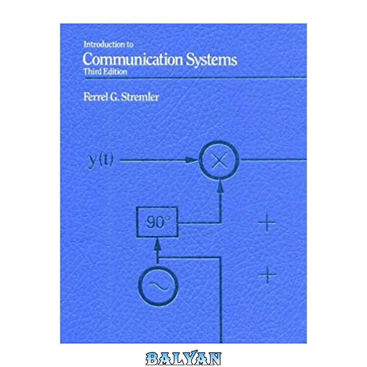 جلد کتاب Introduction to Communication Systems (3rd Edition)
