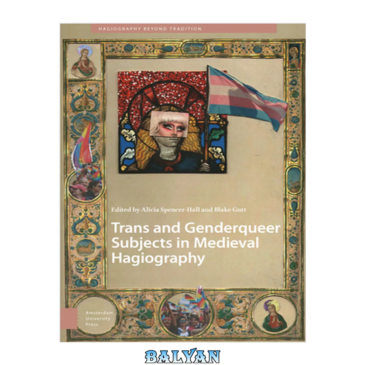 جلد کتاب Trans and Genderqueer Subjects in Medieval Hagiography (Hagiography Beyond Tradition, 2)