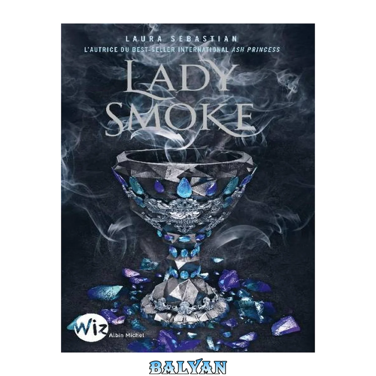 جلد کتاب Ash Princess T2: Lady Smoke