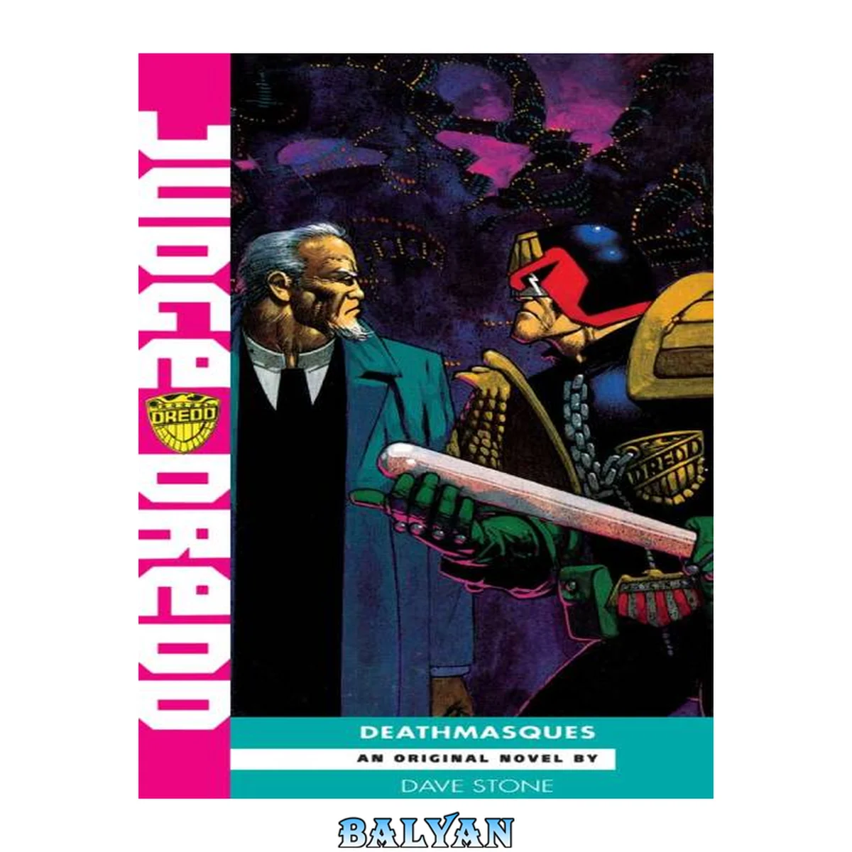 جلد کتاب Judge Dredd: Deathmasques (A Judge Dredd Novel Book 11)