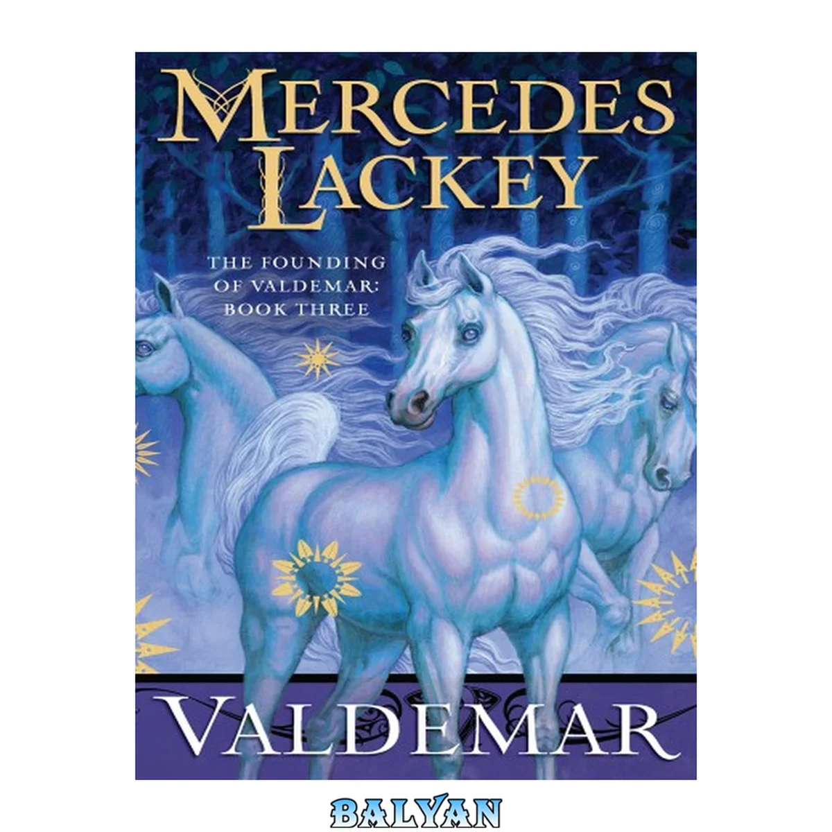 جلد کتاب Valdemar (The Founding of Valdemar #3)