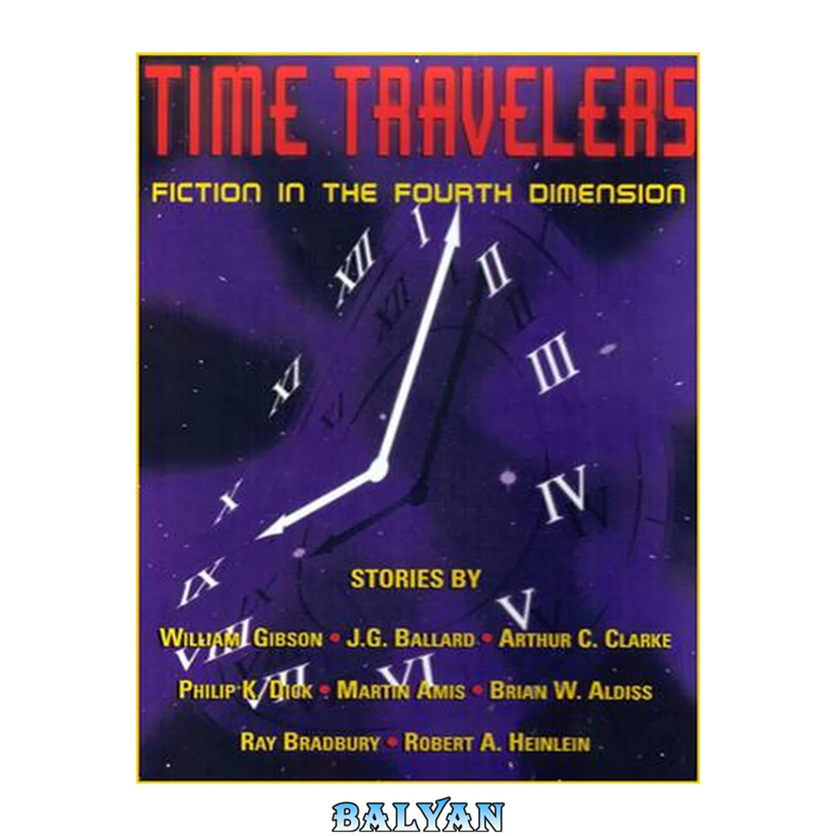 جلد کتاب Time travelers : fiction in the fourth dimension