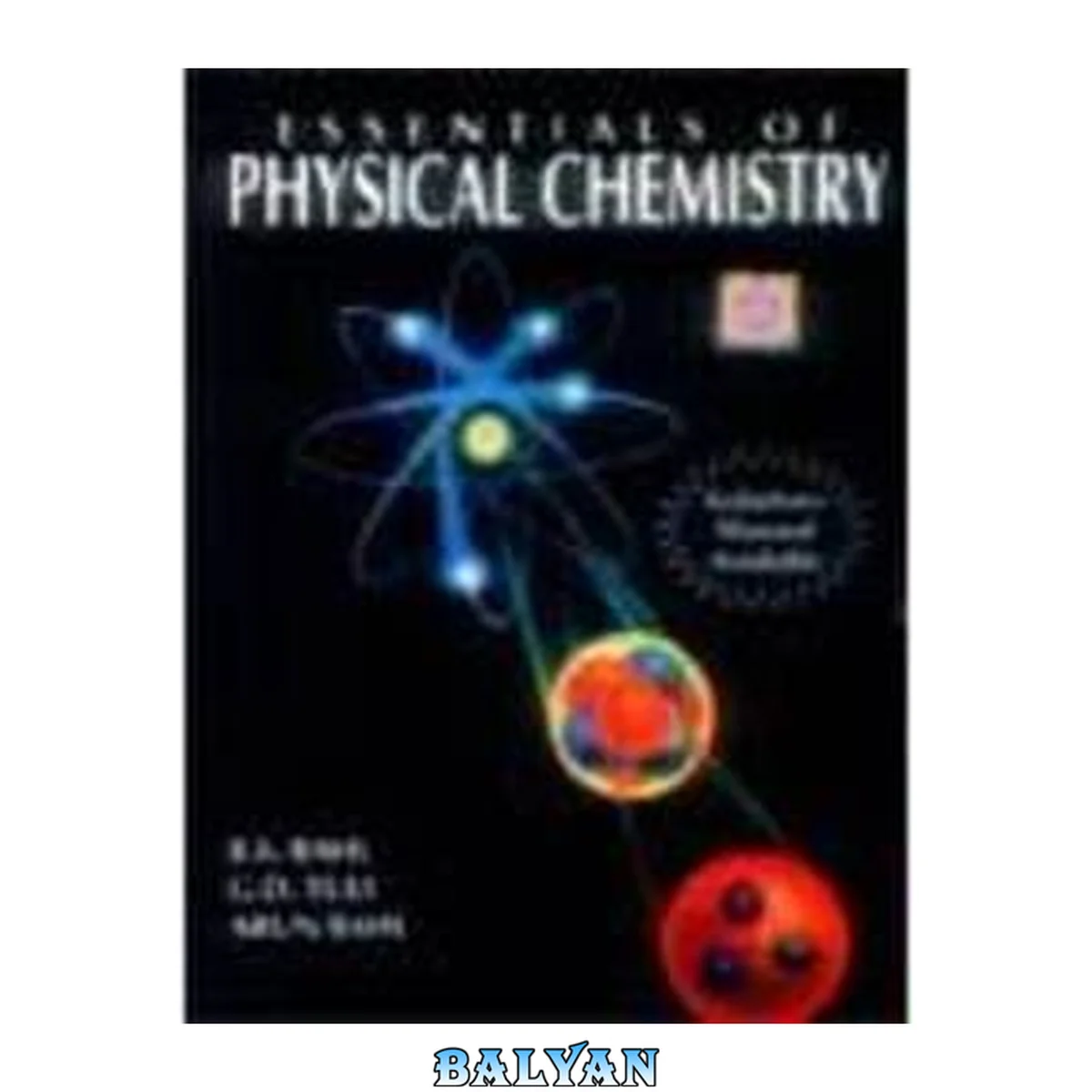 جلد کتاب @unacademyplusdiscounts_Essential_of_Physical_Chemistry_by_B_S_Bahl.pdf