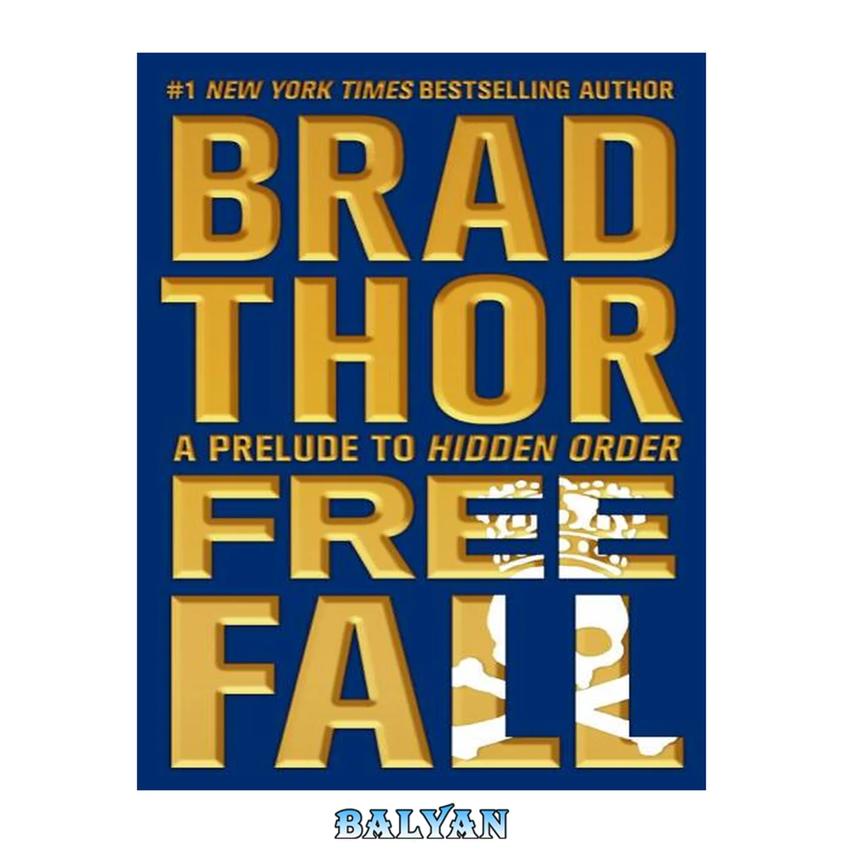 جلد کتاب Free Fall: A Prelude to Hidden Order (Scot Harvath, #11.5)