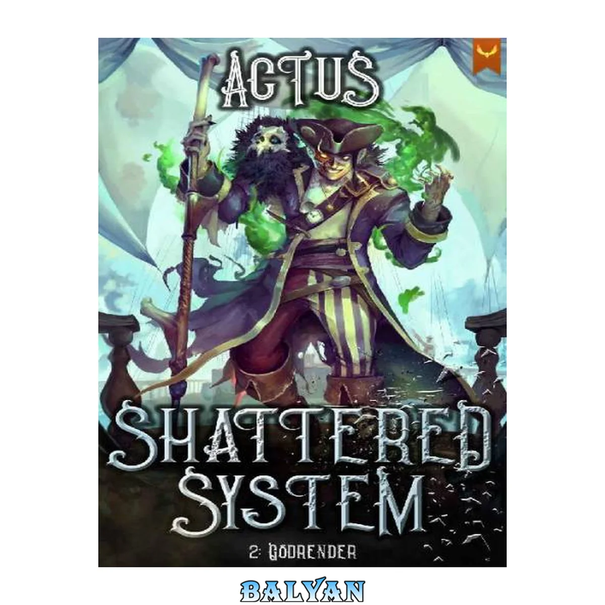 جلد کتاب Godrender: A LitRPG Fantasy Adventure (Shattered System Book 2)