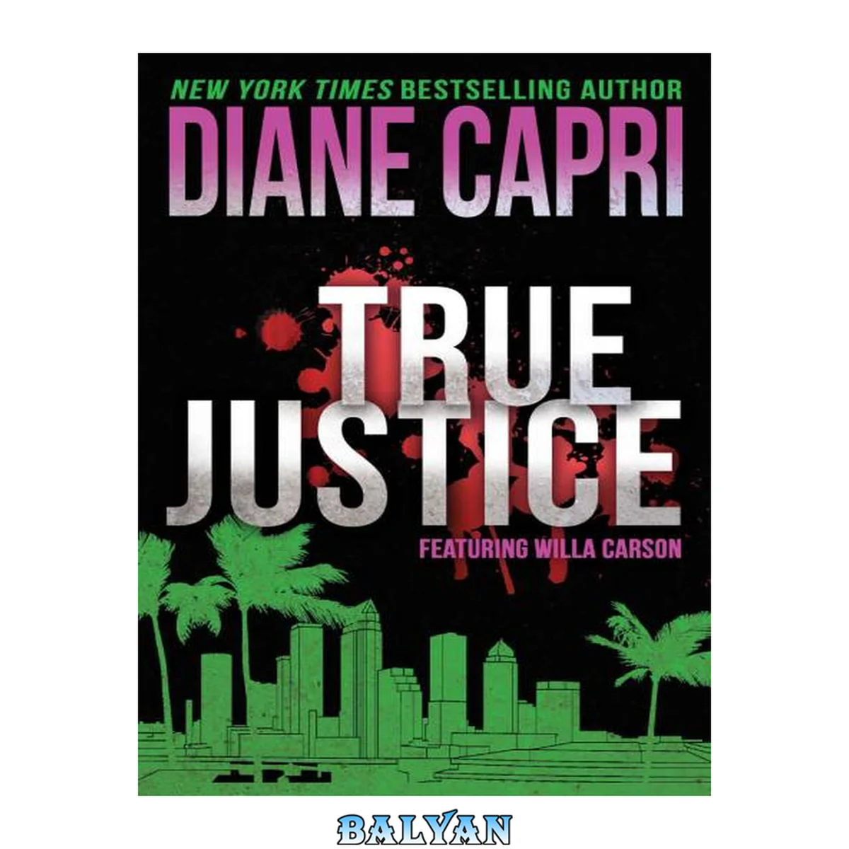 جلد کتاب Hunt for Justice 10 True Justice