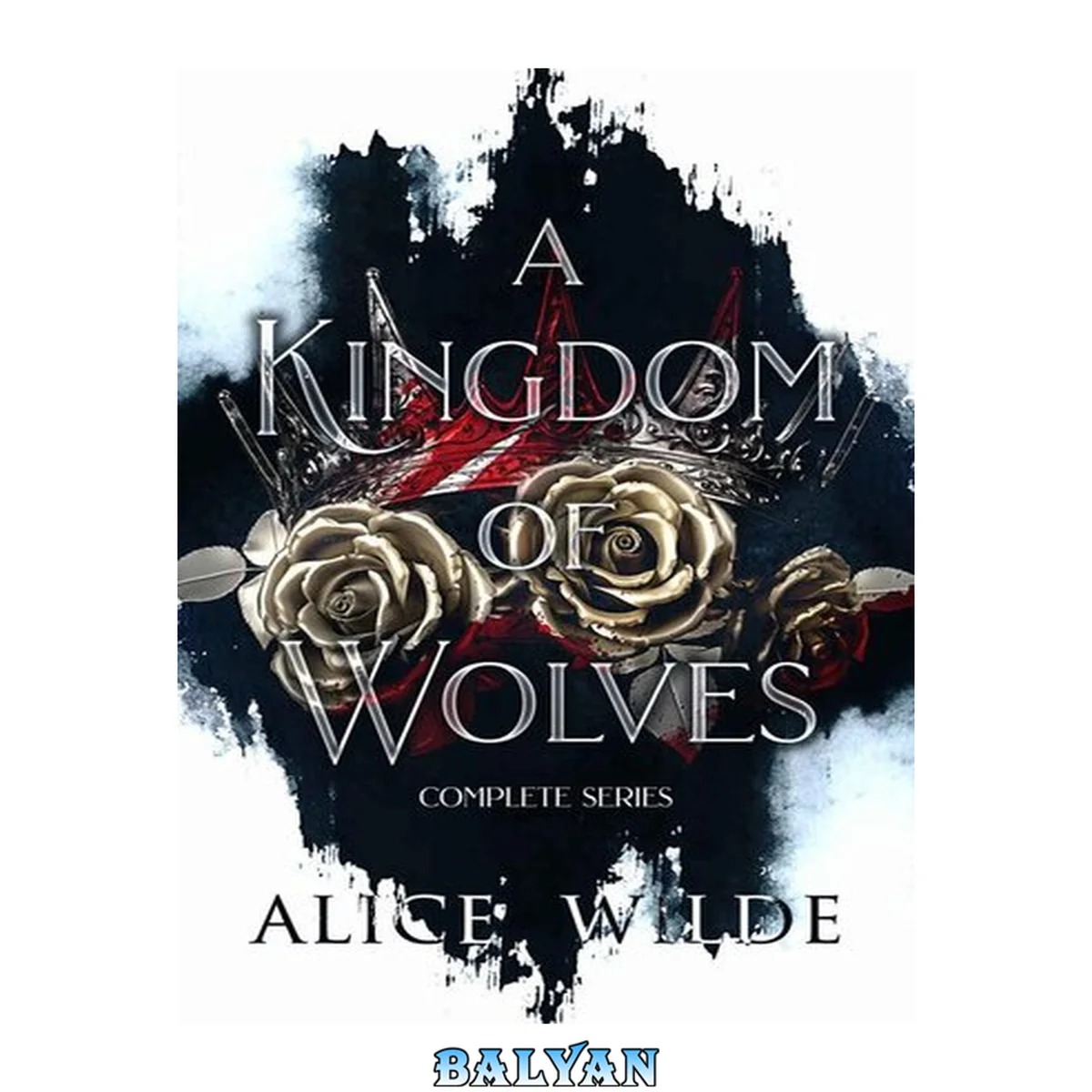 جلد کتاب A Kingdom of Wolves Complete Series
