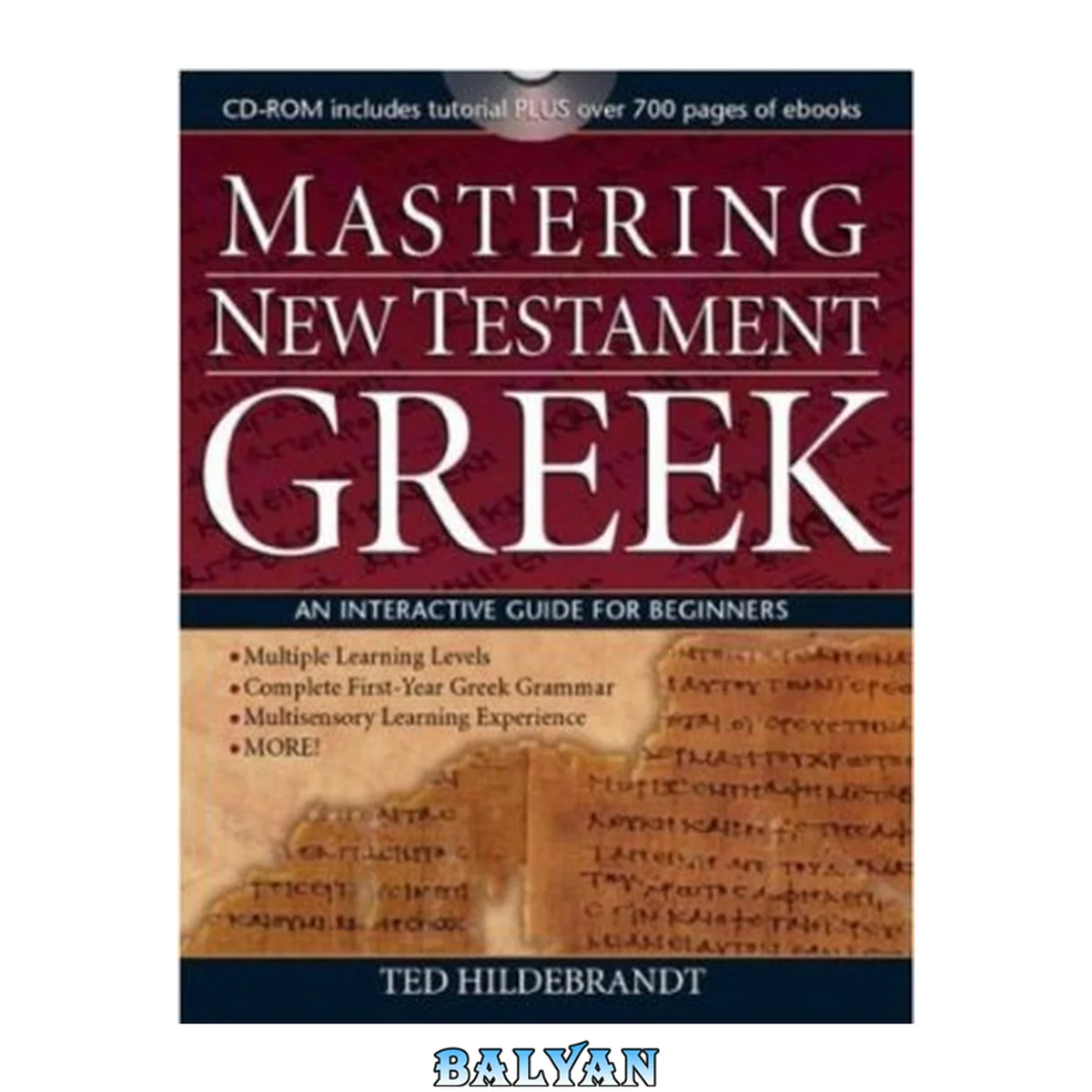 جلد کتاب Mastering New Testament Greek on CD-ROM: An Interactive Guide for Beginners. Books - New versions with sound