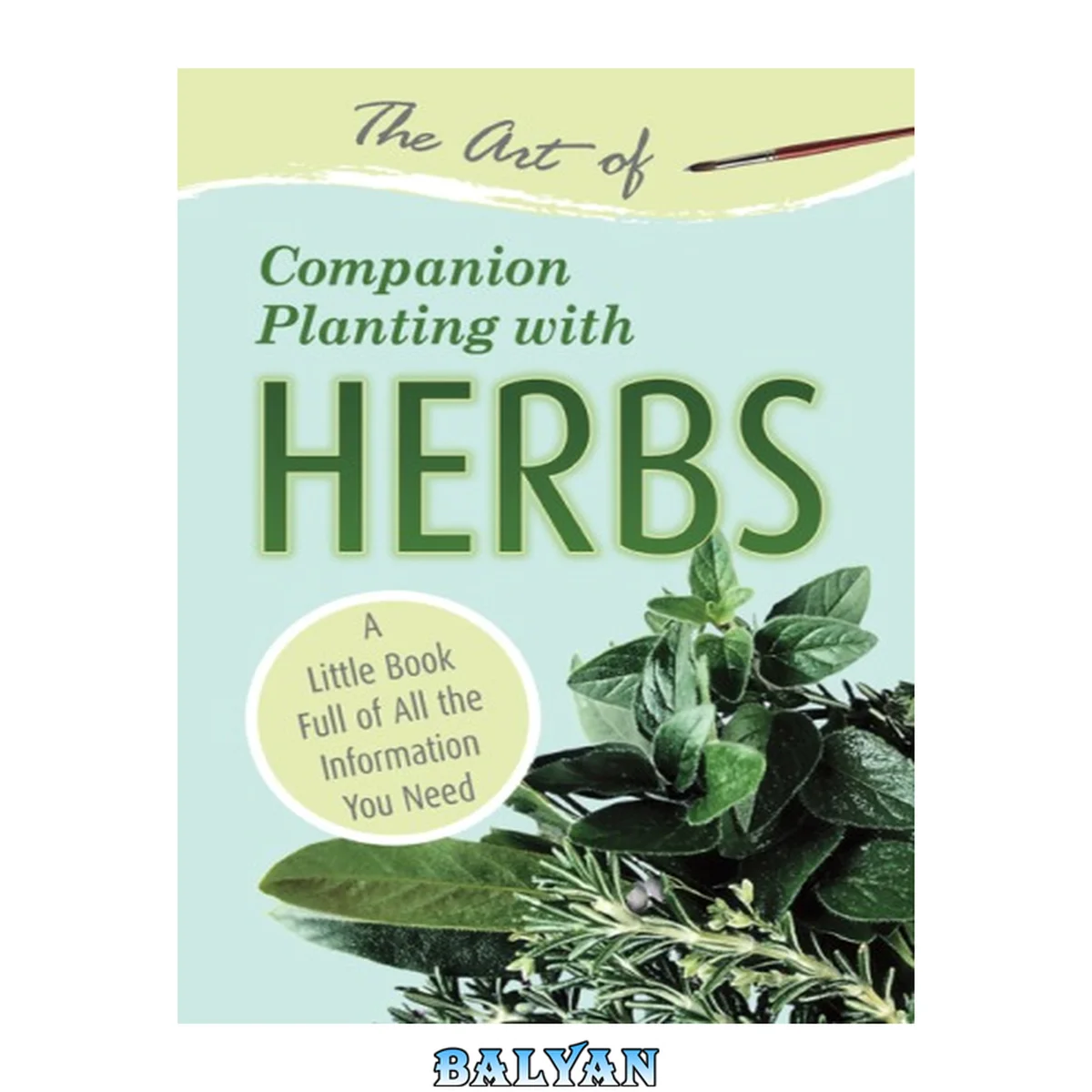 جلد کتاب The art of companion planting with herbs : a little book full of all the information you need