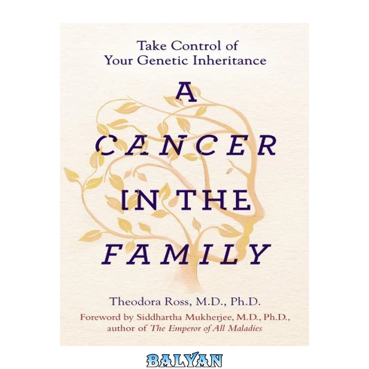 جلد کتاب A Cancer in the Family : Take Control of Your Genetic Inheritance