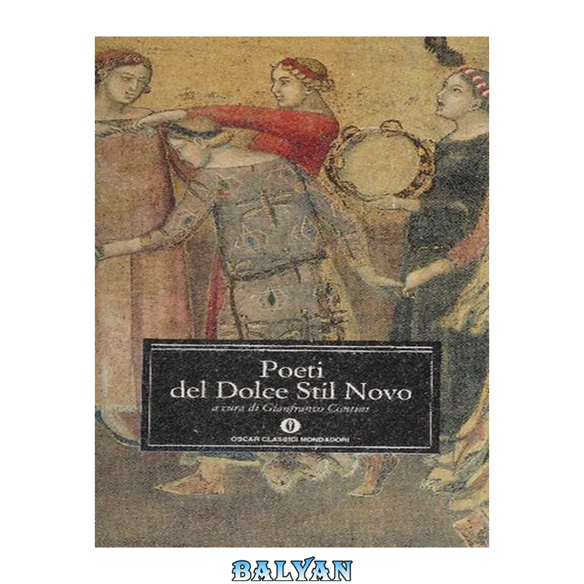جلد کتاب Poeti del dolce stil novo