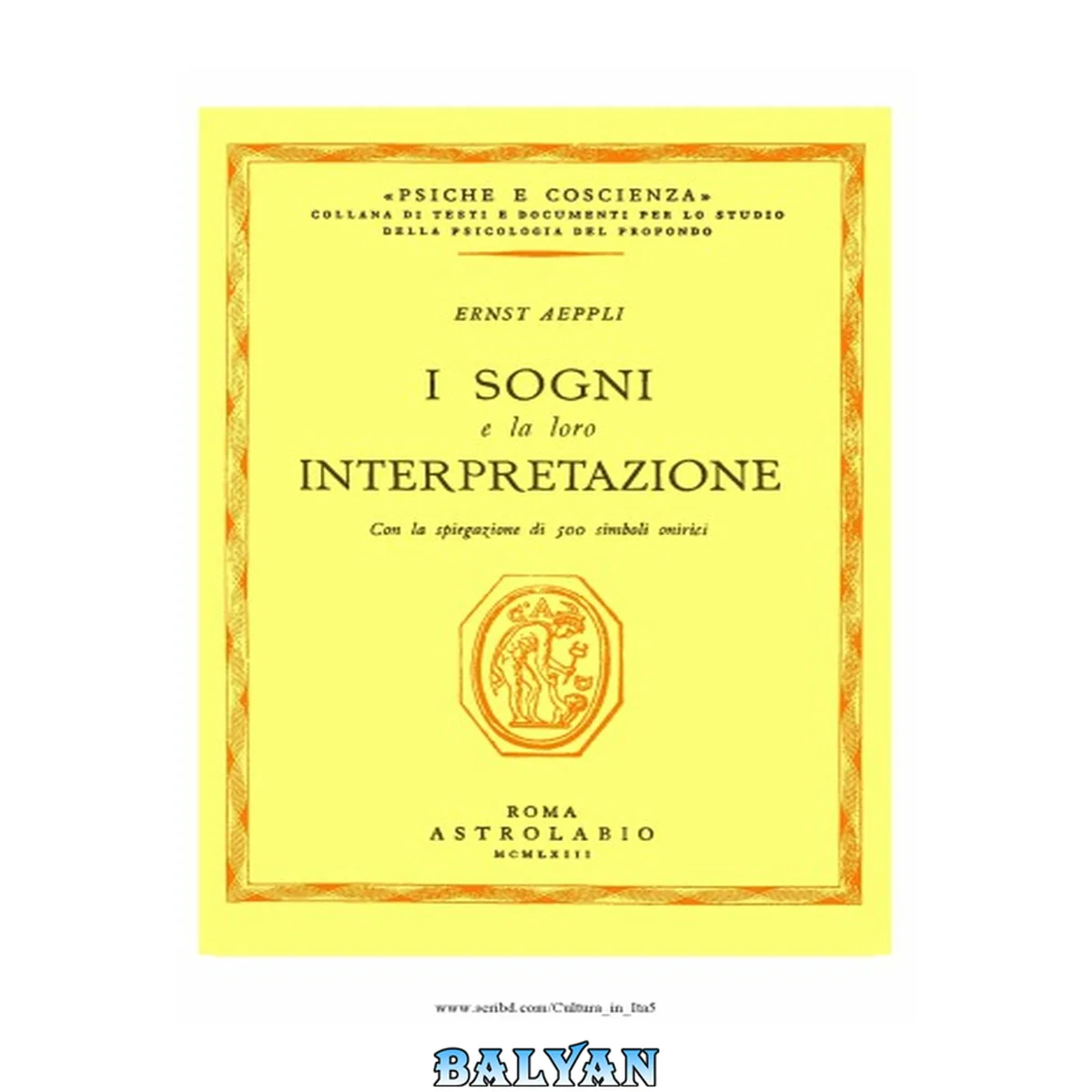 جلد کتاب I sogni e la loro interpretazione. Con la spiegazione di 500 simboli onirici