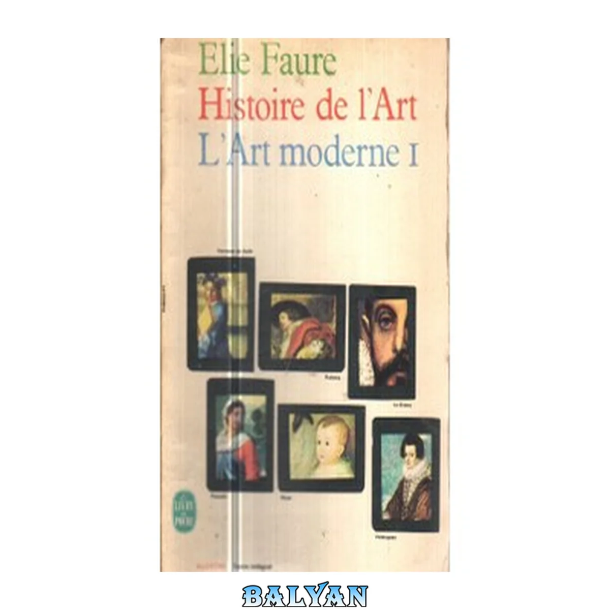 جلد کتاب Histoire de l'art - L'art moderne I