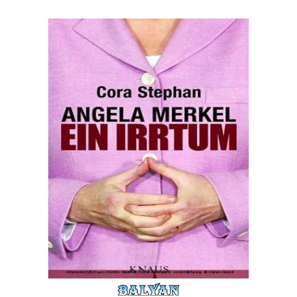 Angela Merkel - Ein Irrtum