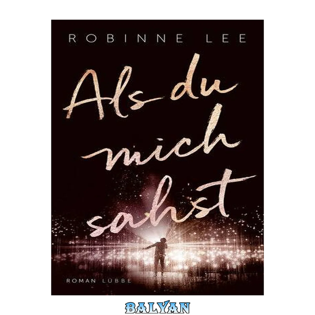 جلد کتاب Als du mich sahst: Roman (German Edition)