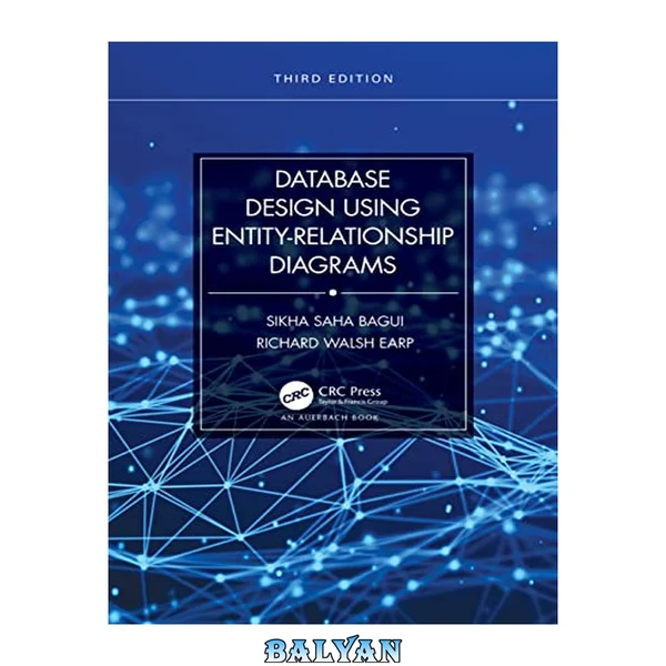 Database Design Using Entity-Relationship Diagrams (Foundations of Database Design)