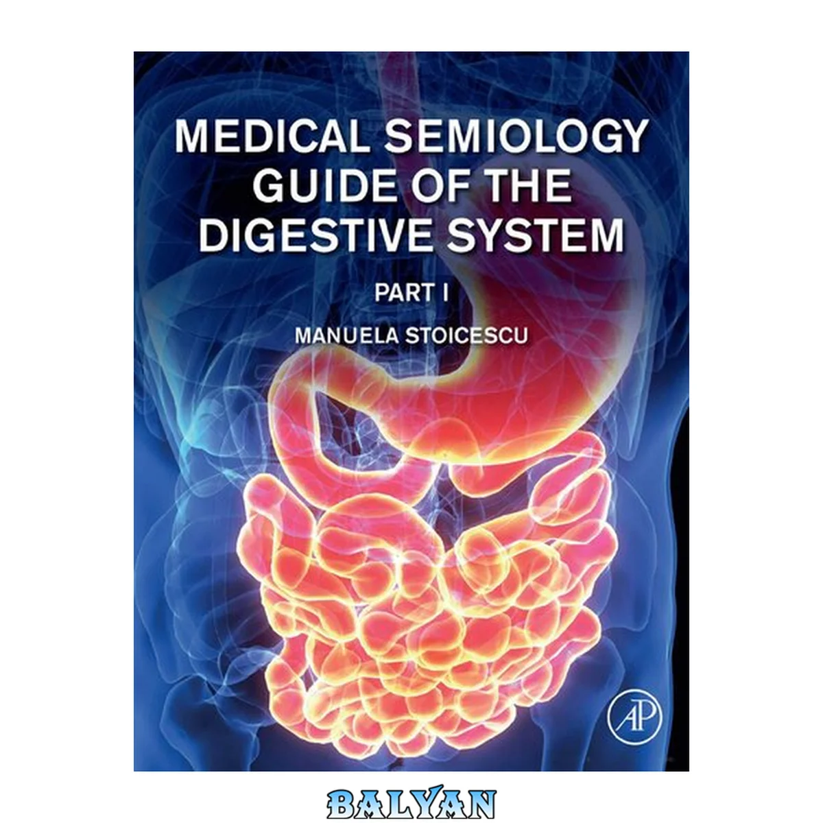 جلد کتاب Medical Semiology Guide of the Digestive System 1