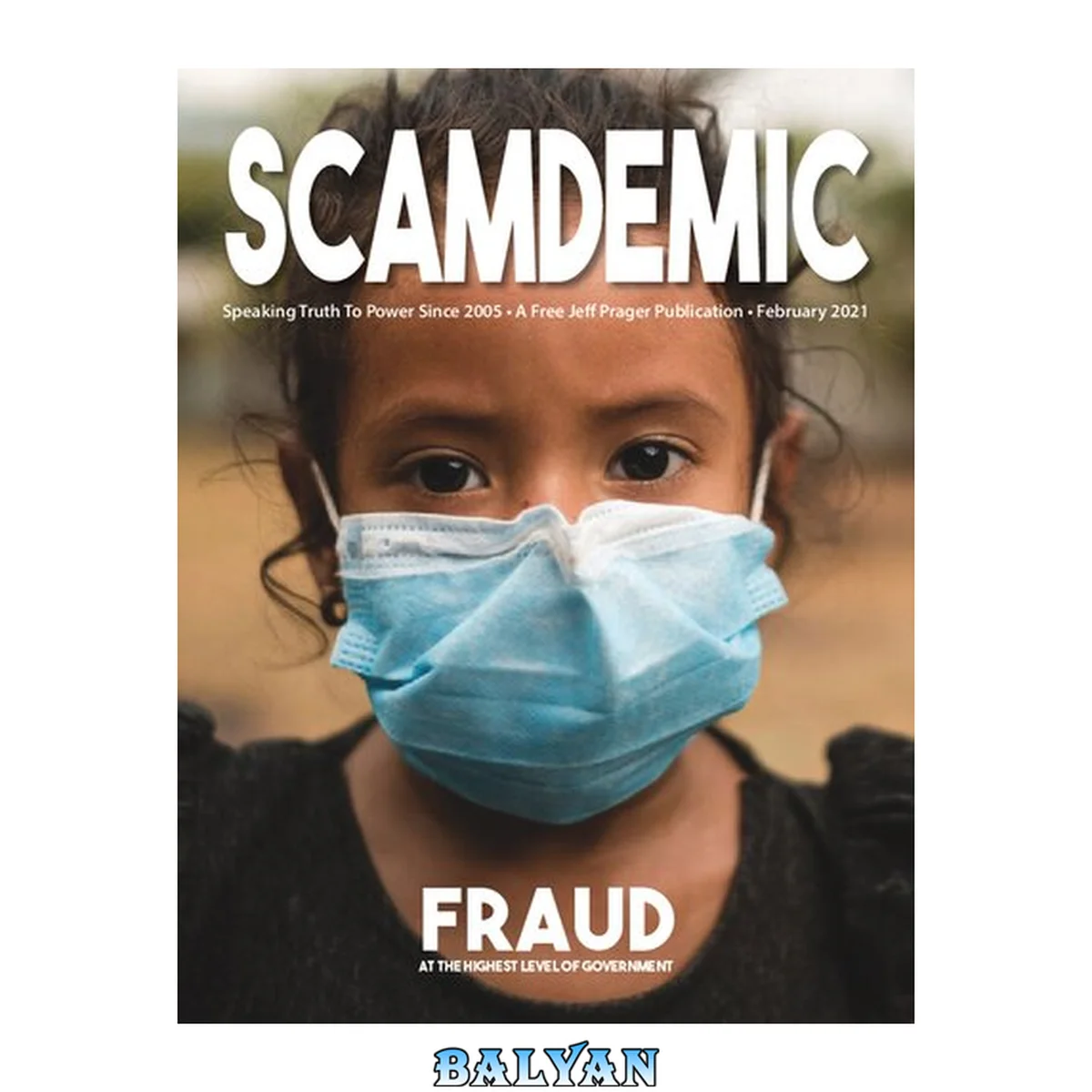جلد کتاب Scamdemic; Fraud at the Highest Levels