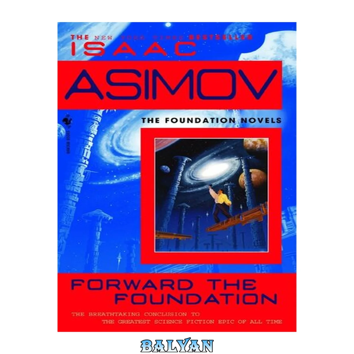 جلد کتاب Forward the Foundation [eBook - NC Digital Library] : Foundation Series, Book 2