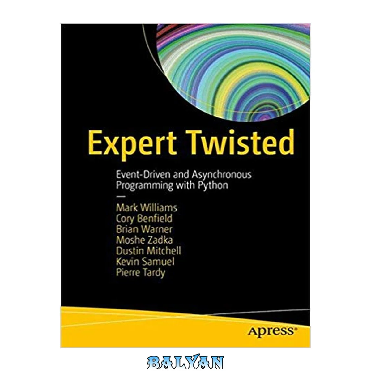 جلد کتاب Expert Twisted : Event-Driven and Asynchronous Programming with Python