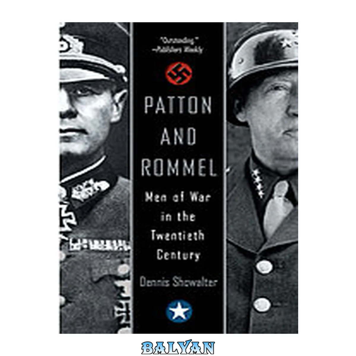 جلد کتاب Patton and rommel : men of war in the twentieth century