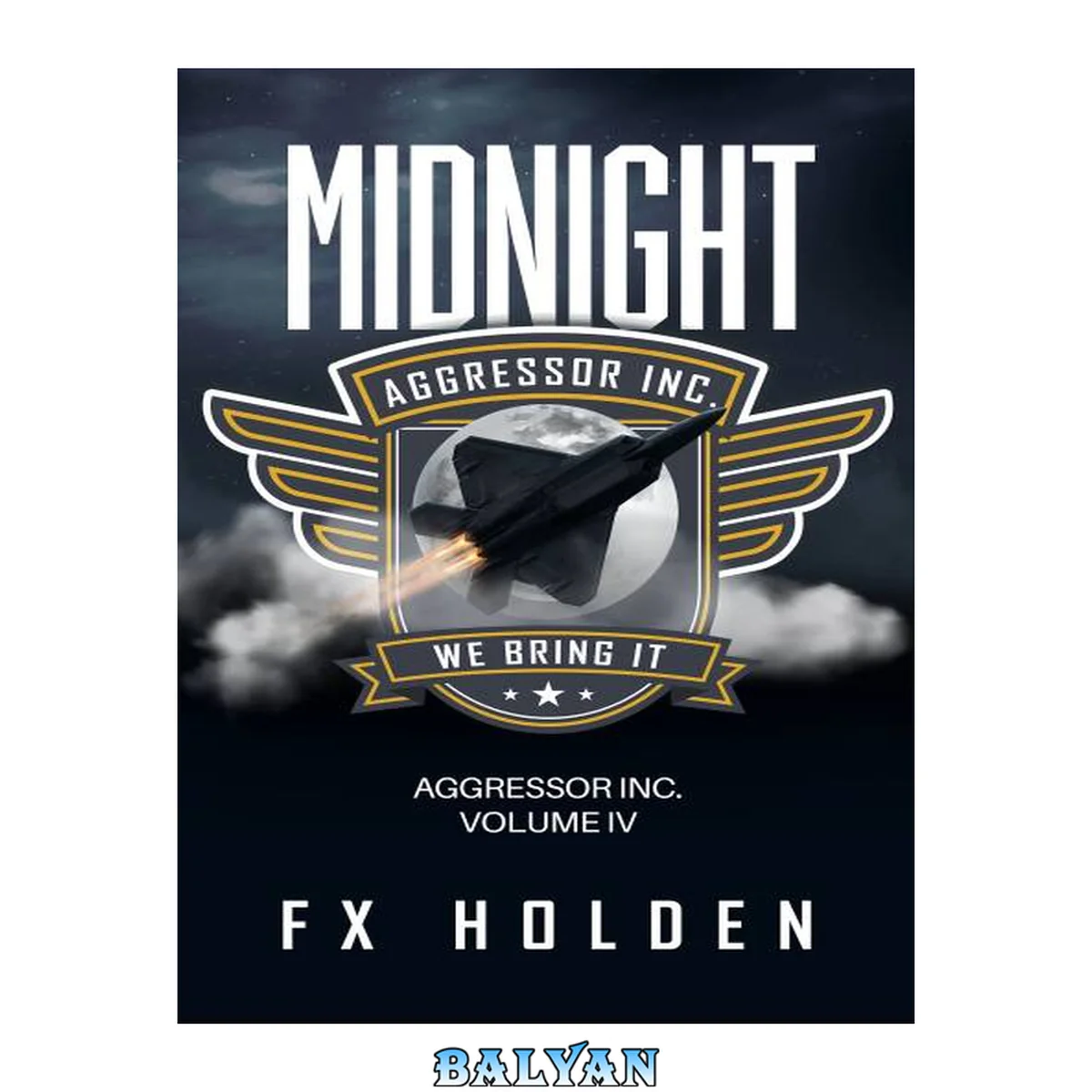 جلد کتاب Midnight: A gripping Aggressor Inc. action thriller (The Aggressor Series Book 4)