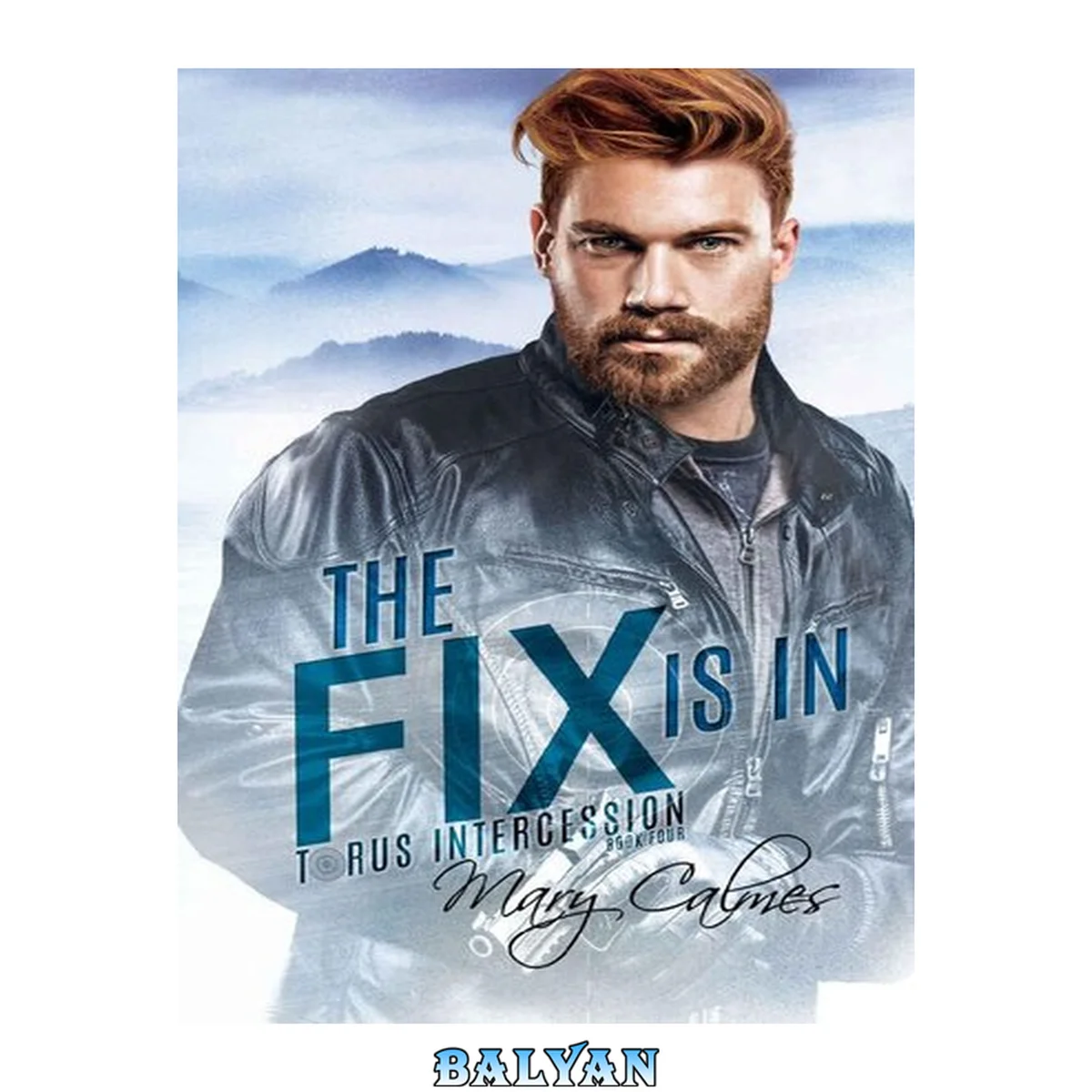جلد کتاب The Fix Is In: Torus Intercession Book Four