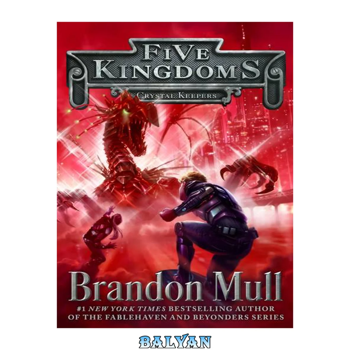جلد کتاب Crystal keepers Five kingdoms series, book 3