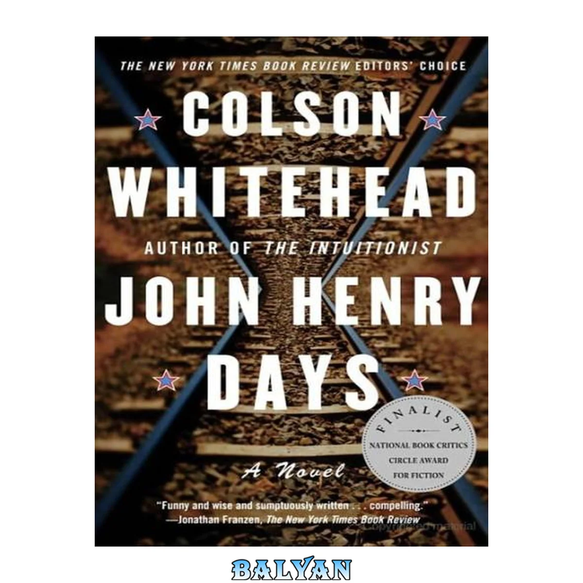 جلد کتاب John Henry Days : a novel