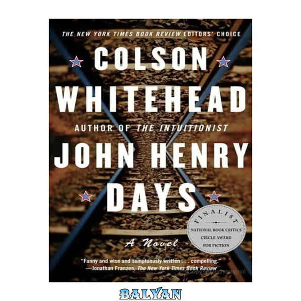 John Henry Days : a novel