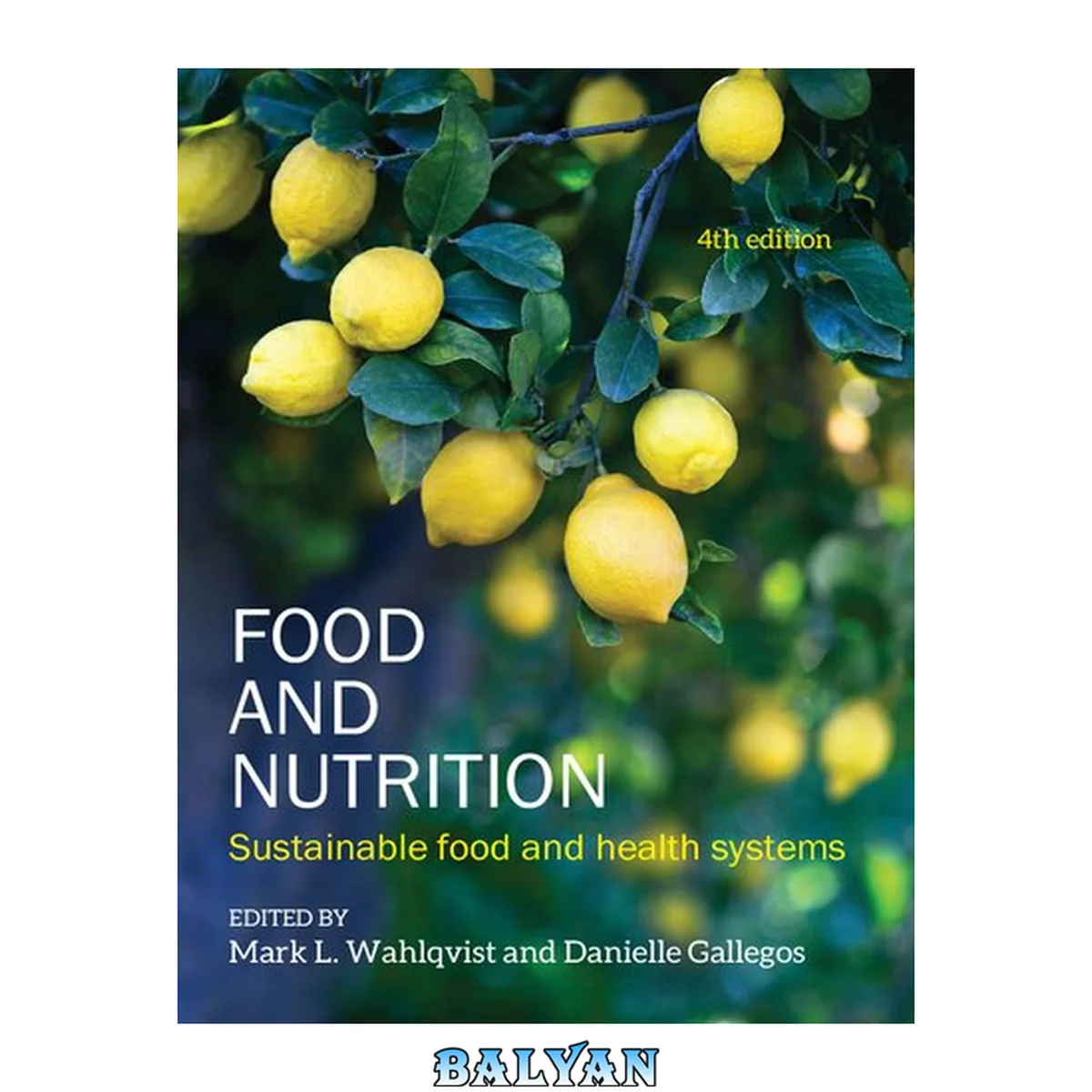 جلد کتاب FOOD AND NUTRITION : sustainable food and health systems.