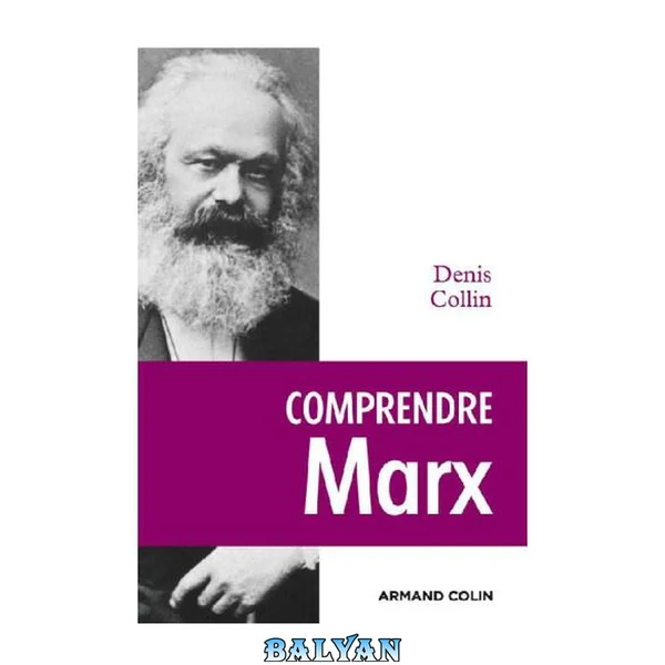 Comprendre Marx (Lire et comprendre) (French Edition)