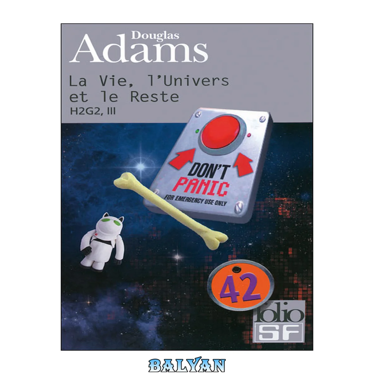 جلد کتاب Le Guide galactique, tome 3 : La vie, l'univers et le reste (FOLIO SCIENCE FICTION) (French Edition)