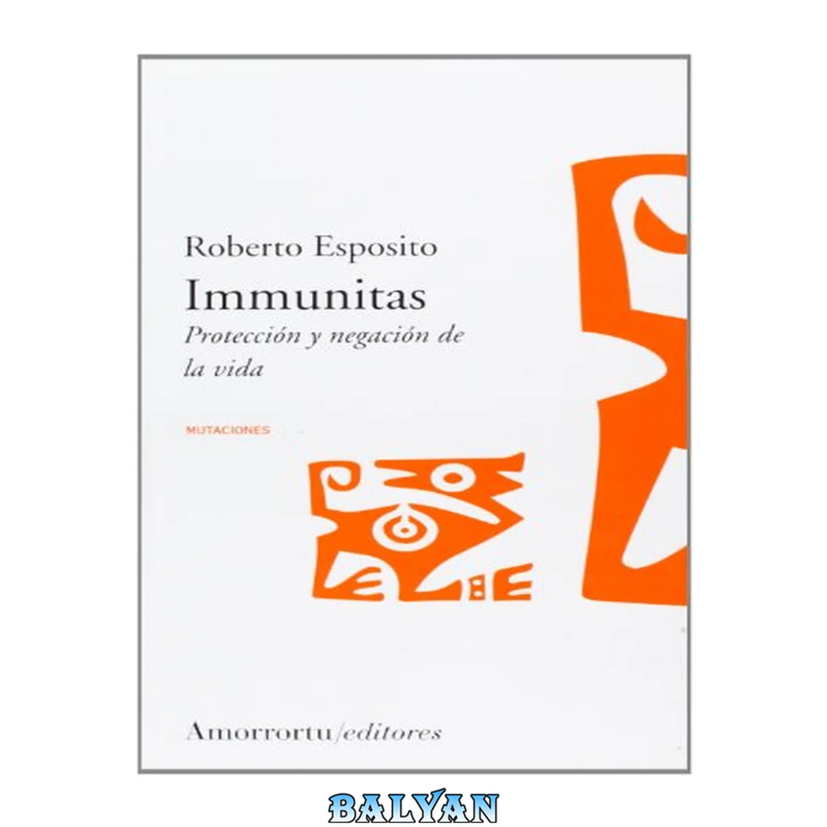 جلد کتاب Immunitas: protección y negación de la vida