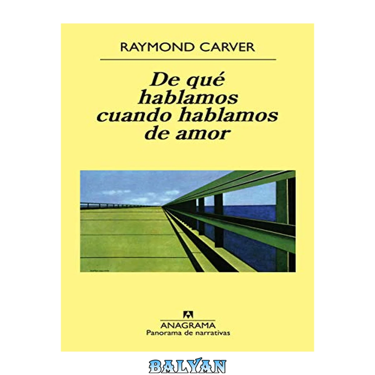 جلد کتاب De qué hablamos cuando hablamos de amor (Panorama de narrativas) (Spanish Edition)