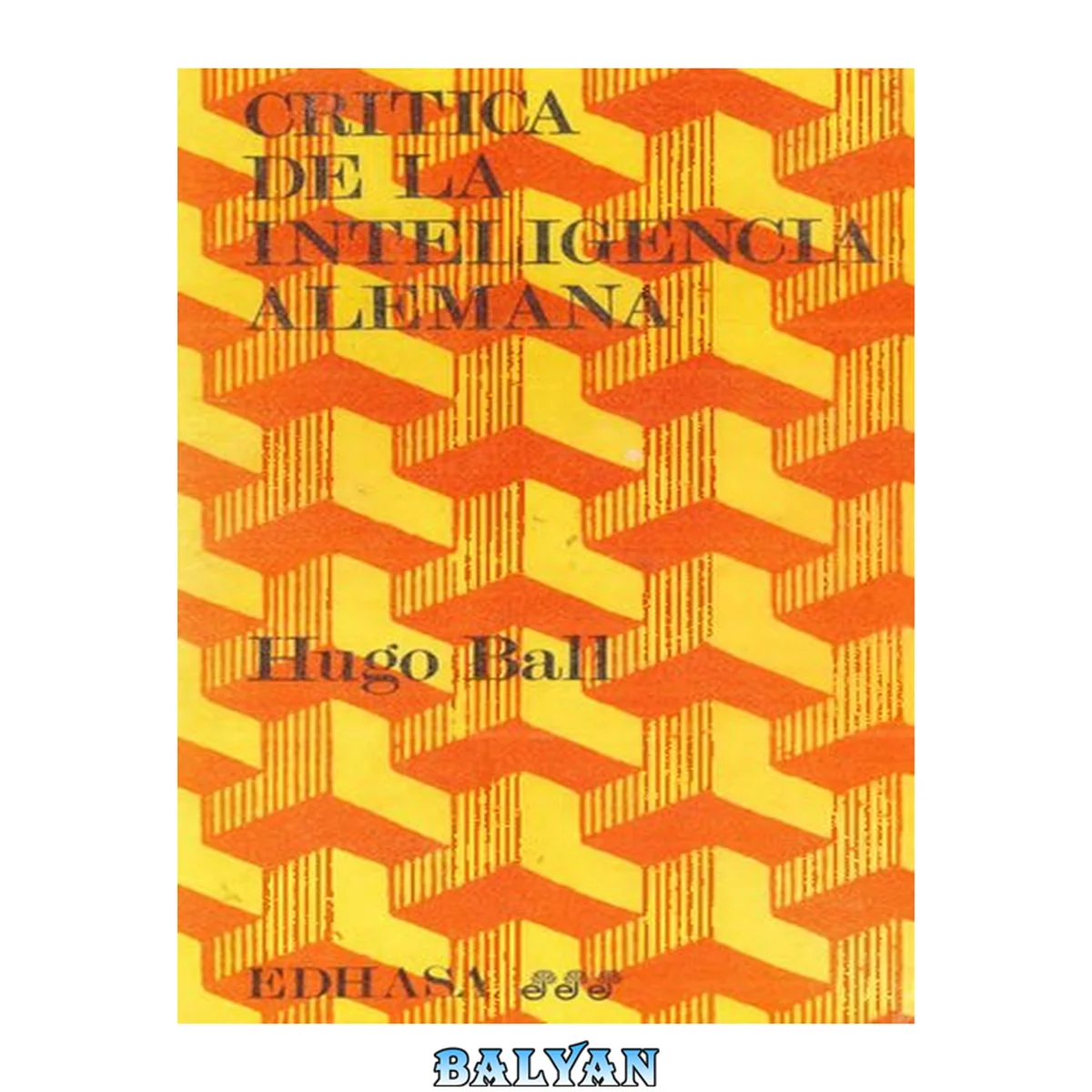 جلد کتاب Crítica de la inteligencia alemana