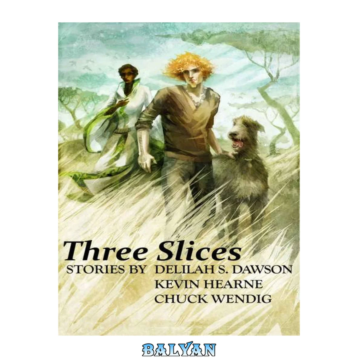 جلد کتاب Three Slices (A Prelude to War; Not My Circus, Not My Monkeys; Interlude: Swallow)