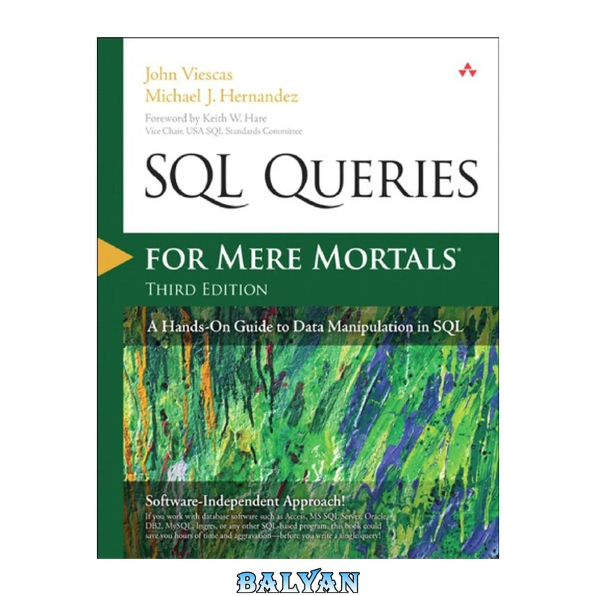 جلد کتاب SQL Queries for Mere Mortals: A Hands-On Guide to Data Manipulation in SQL (3rd Edition)