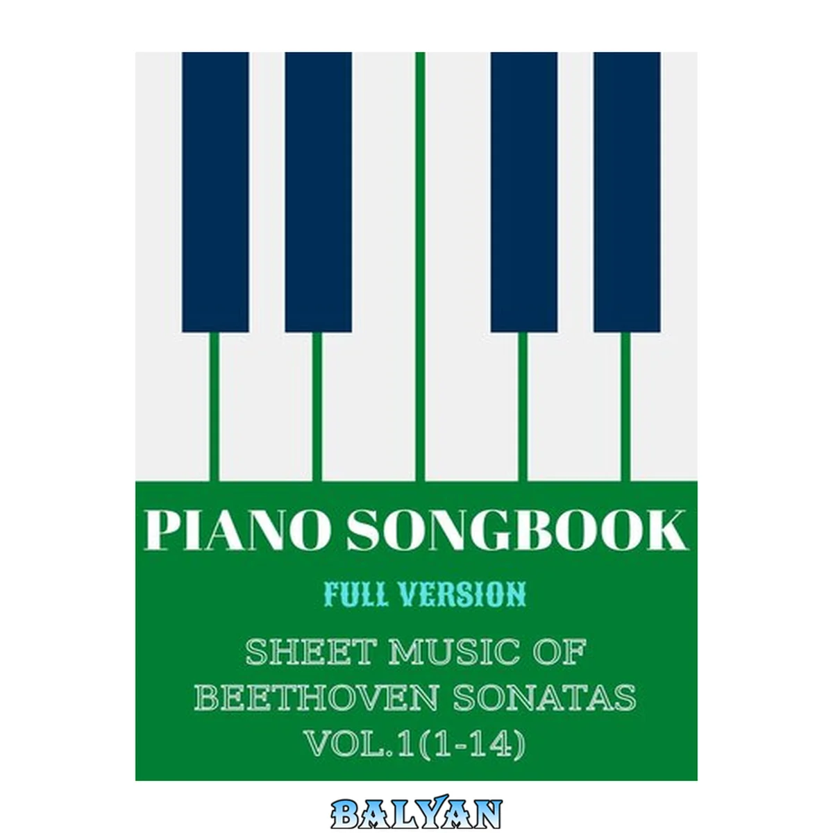 جلد کتاب PIANO SONGBOOK | SHEET MUSIC OF BEETHOVEN SONATAS VOL.1(1-14)