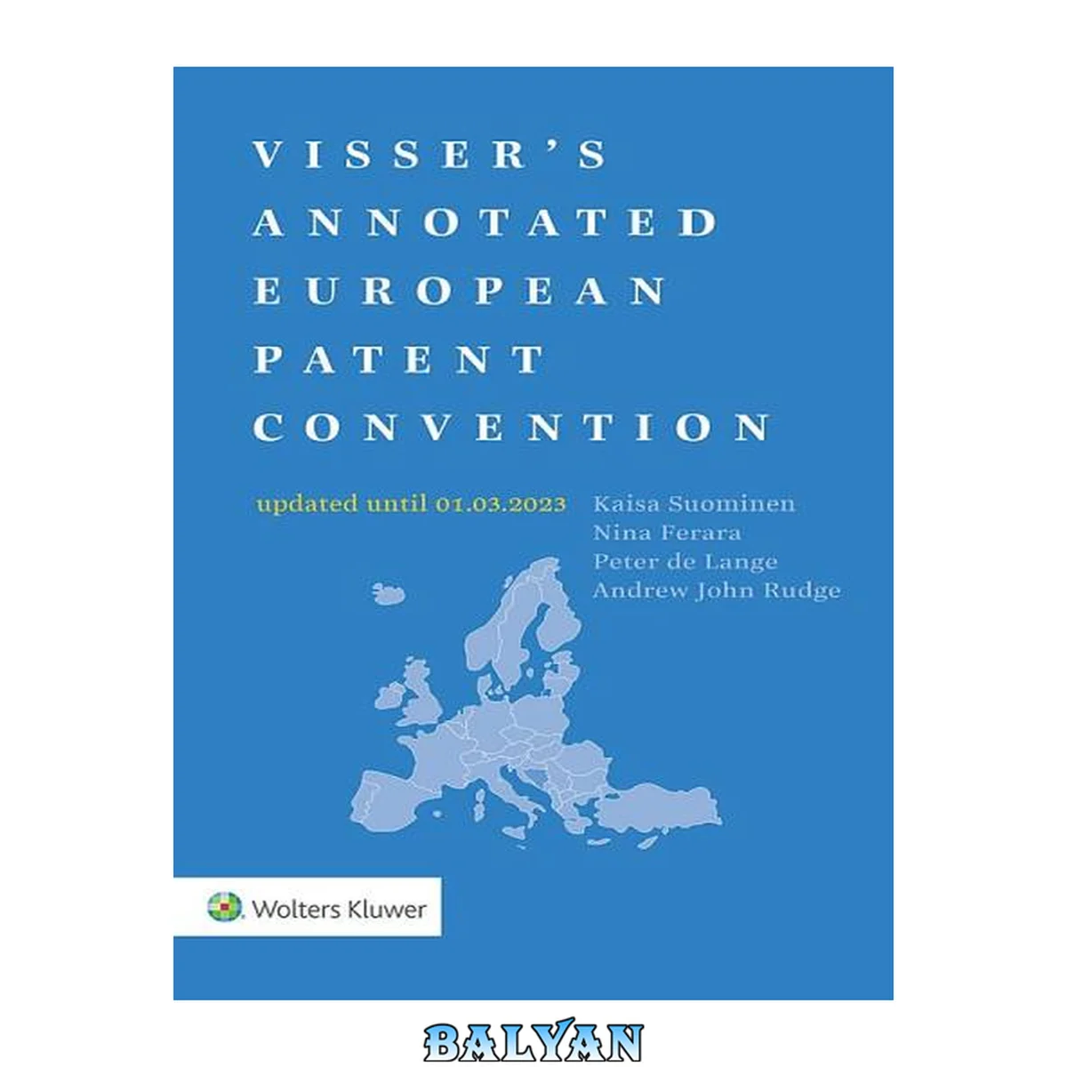 جلد کتاب Visser's Annotated European Patent Convention 2023 Edition