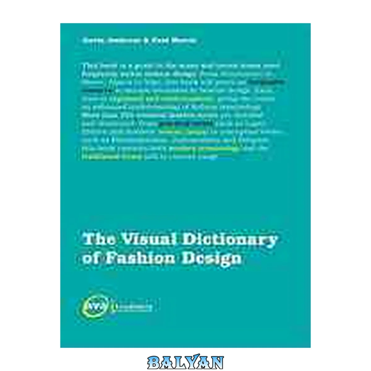 جلد کتاب The Visual Dictionary of Fashion Design