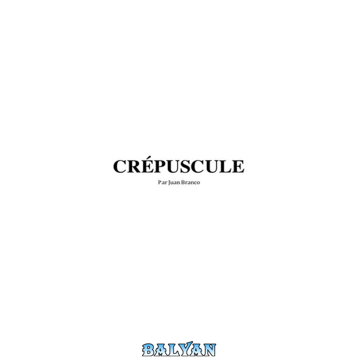 جلد کتاب Crépuscule (version numérique)
