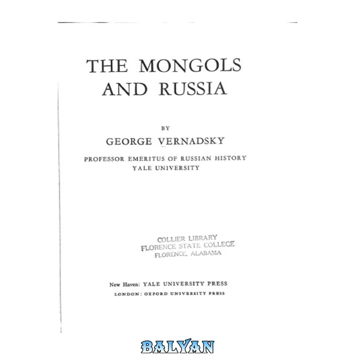 جلد کتاب History of Russia Volume 3 The Mongols and Russia