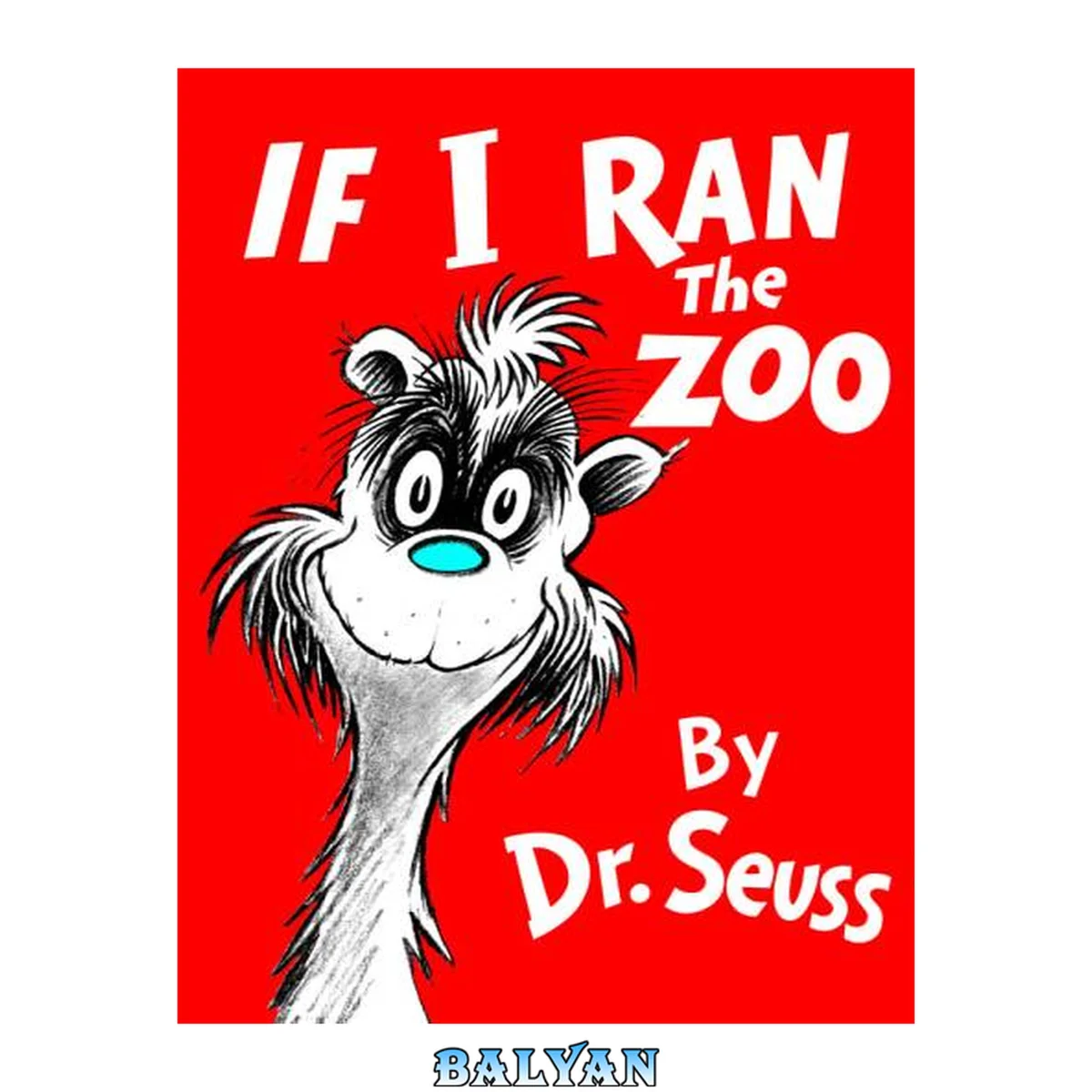 جلد کتاب If I Ran the Zoo