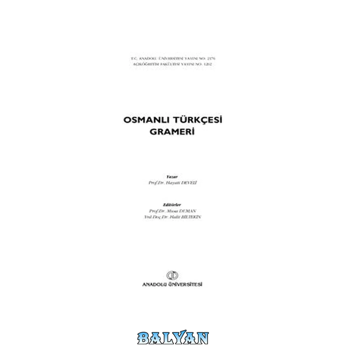جلد کتاب Osmanlı Türkçesi Grameri