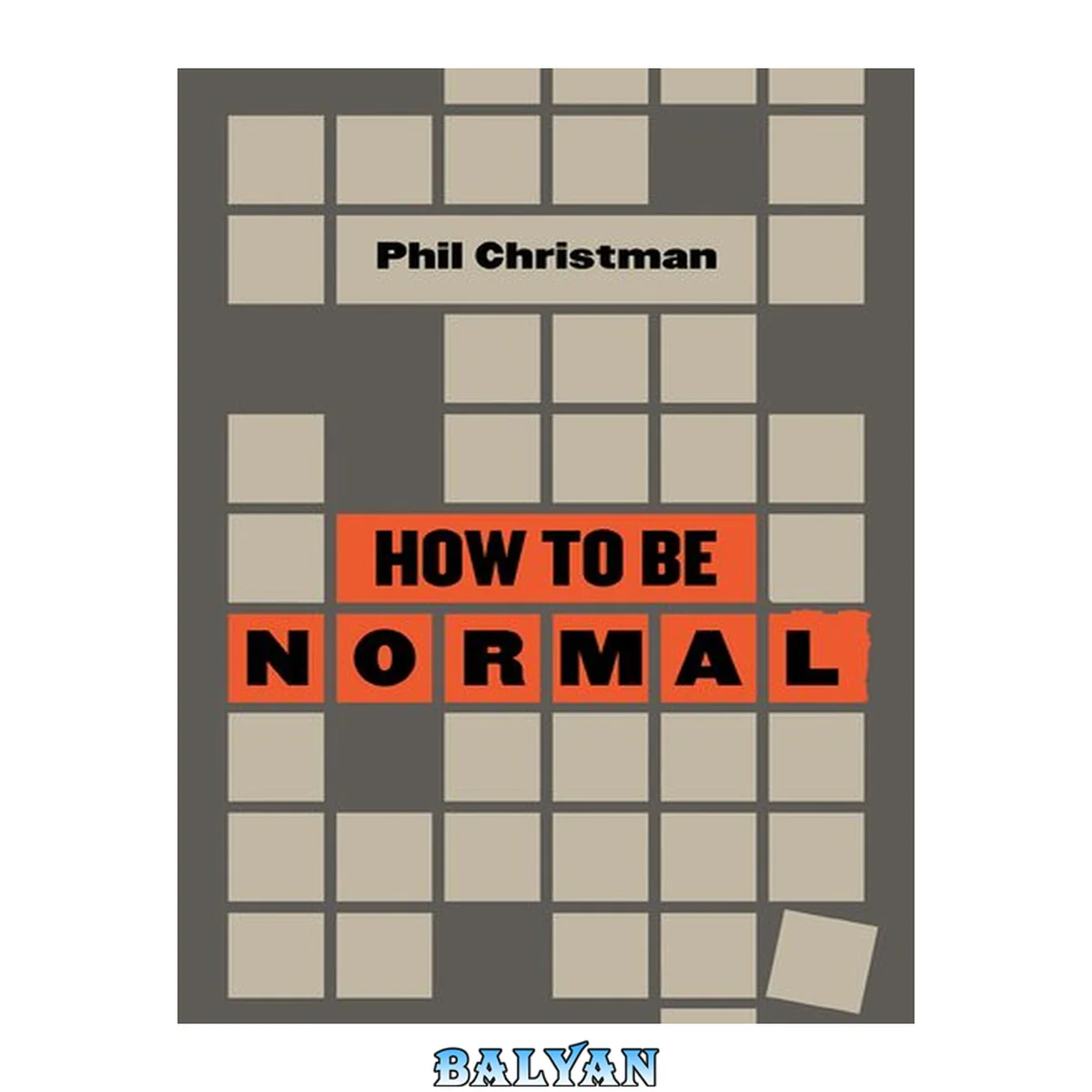 جلد کتاب How to Be Normal