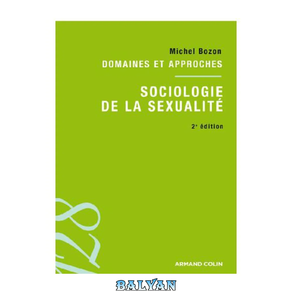 جلد کتاب Sociologie de la sexualité