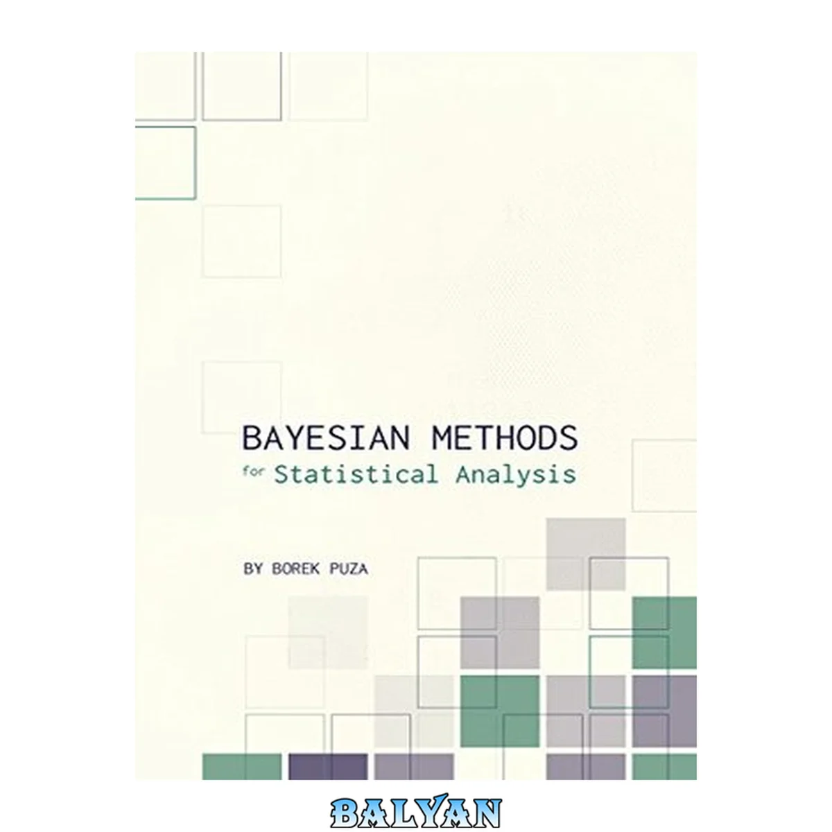 جلد کتاب Bayesian Methods for Statistical Analysis