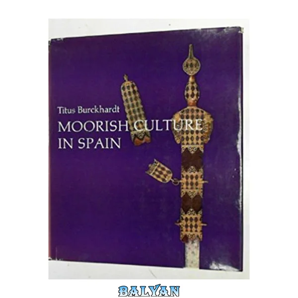 Moorish Culture In Spain;