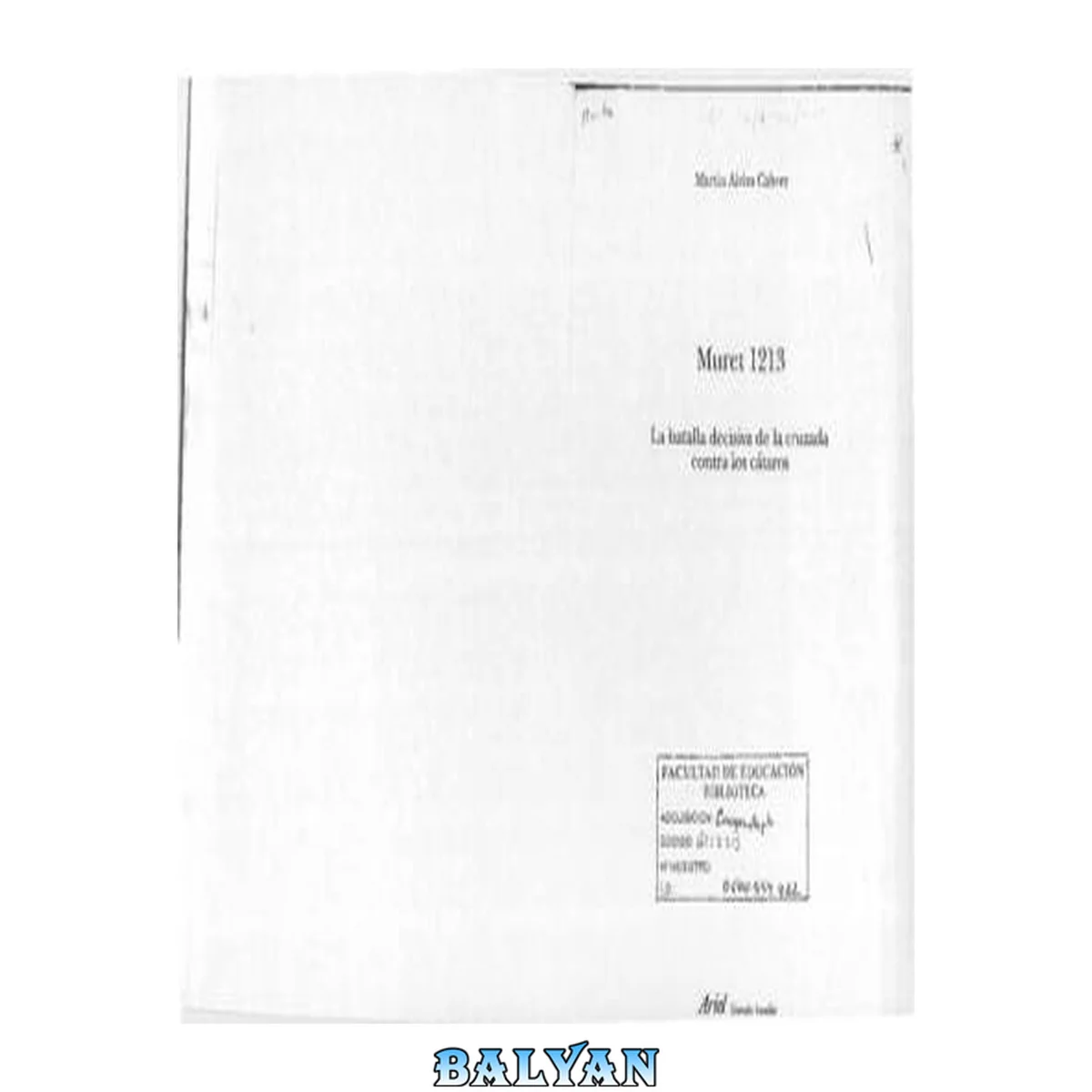 جلد کتاب Muret 1213: La batalla decisiva de la Cruzada contra los Cátaros (Grandes Batallas) (Spanish Edition)